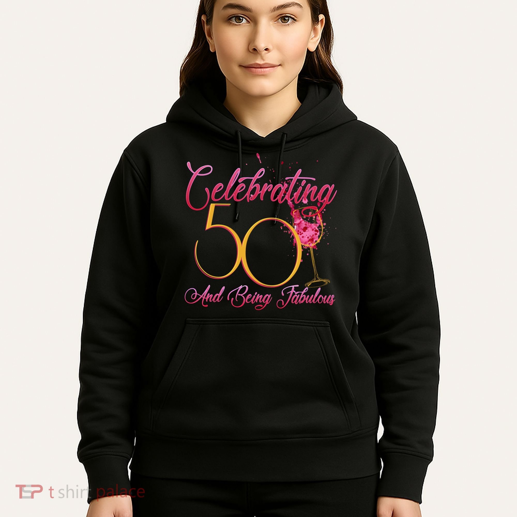 Celebrating 50 And Being Fabulous Hoodie