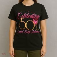 Celebrating 50 And Being Fabulous T-Shirt thumb 4