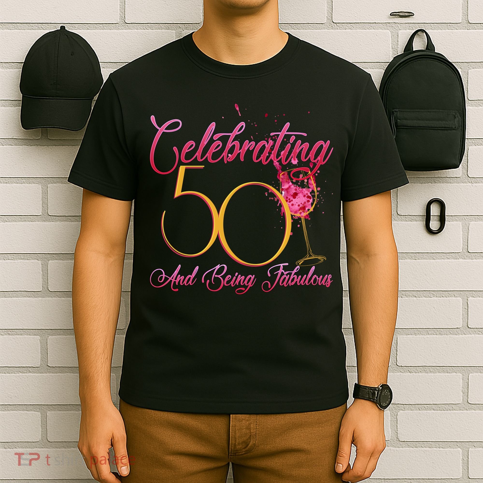 Celebrating 50 And Being Fabulous T-Shirt