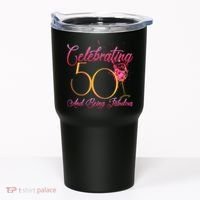 Celebrating 50 And Being Fabulous Tumbler thumb 0
