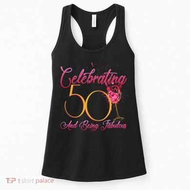 Celebrating 50 And Being Fabulous Women's Tank Top