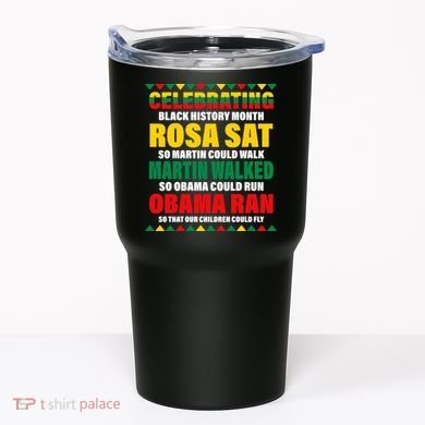 Celebrating Black History Month Tumbler