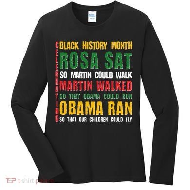 Celebrating Black History Month Rosa Martin Obama Women's Long Sleeve Shirt