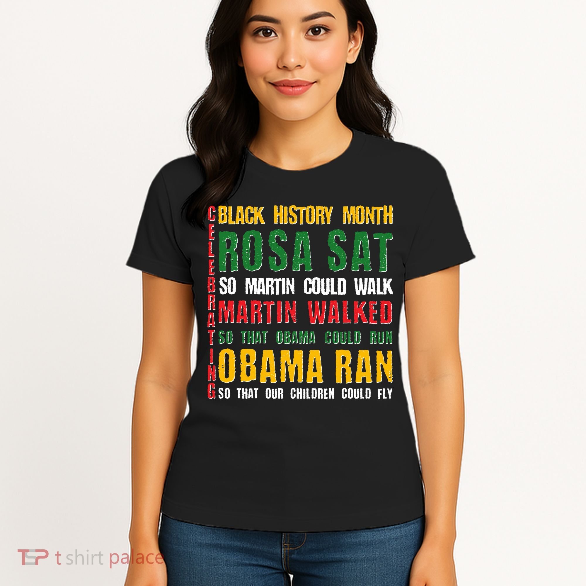 Celebrating Black History Month Rosa Martin Obama Women's T-Shirt