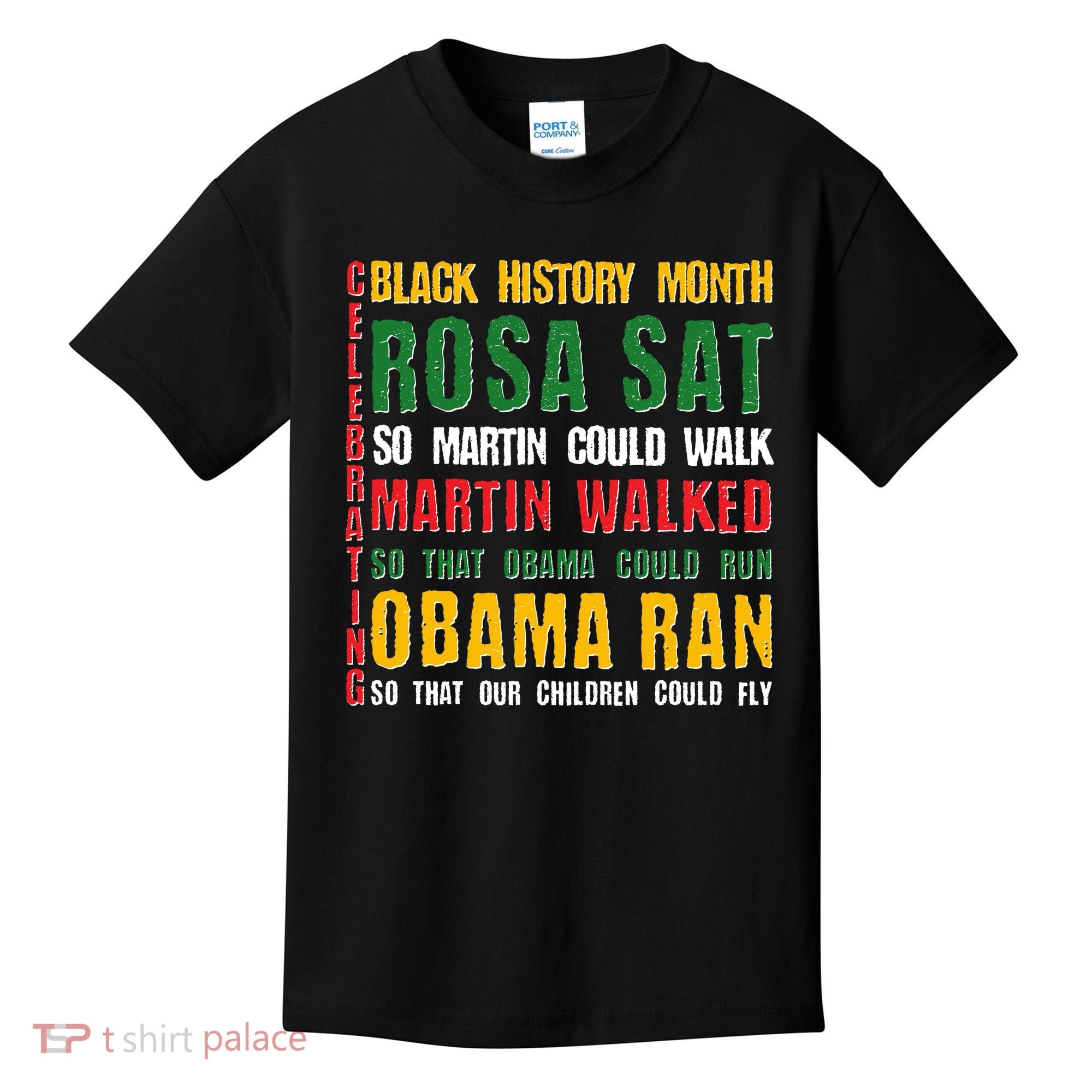 Celebrating Black History Month Rosa Martin Obama Kids T-Shirt