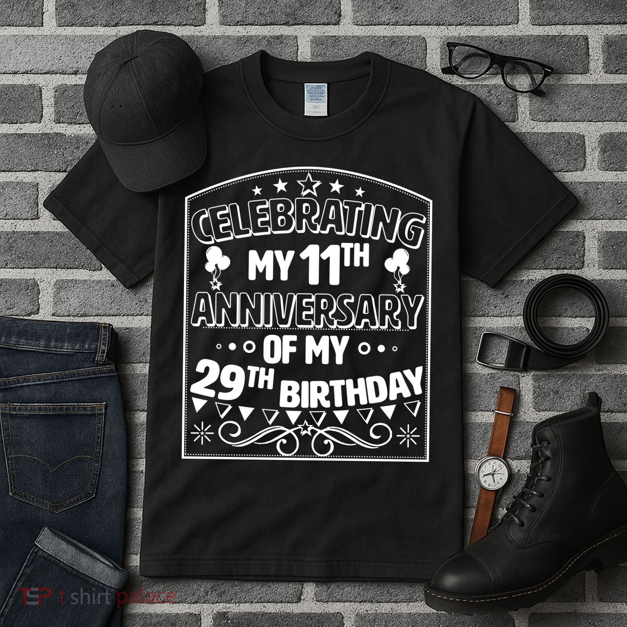 Celebrating My 11th Anniversary of My 29th Birthday 40th Birthday Tall T-Shirt