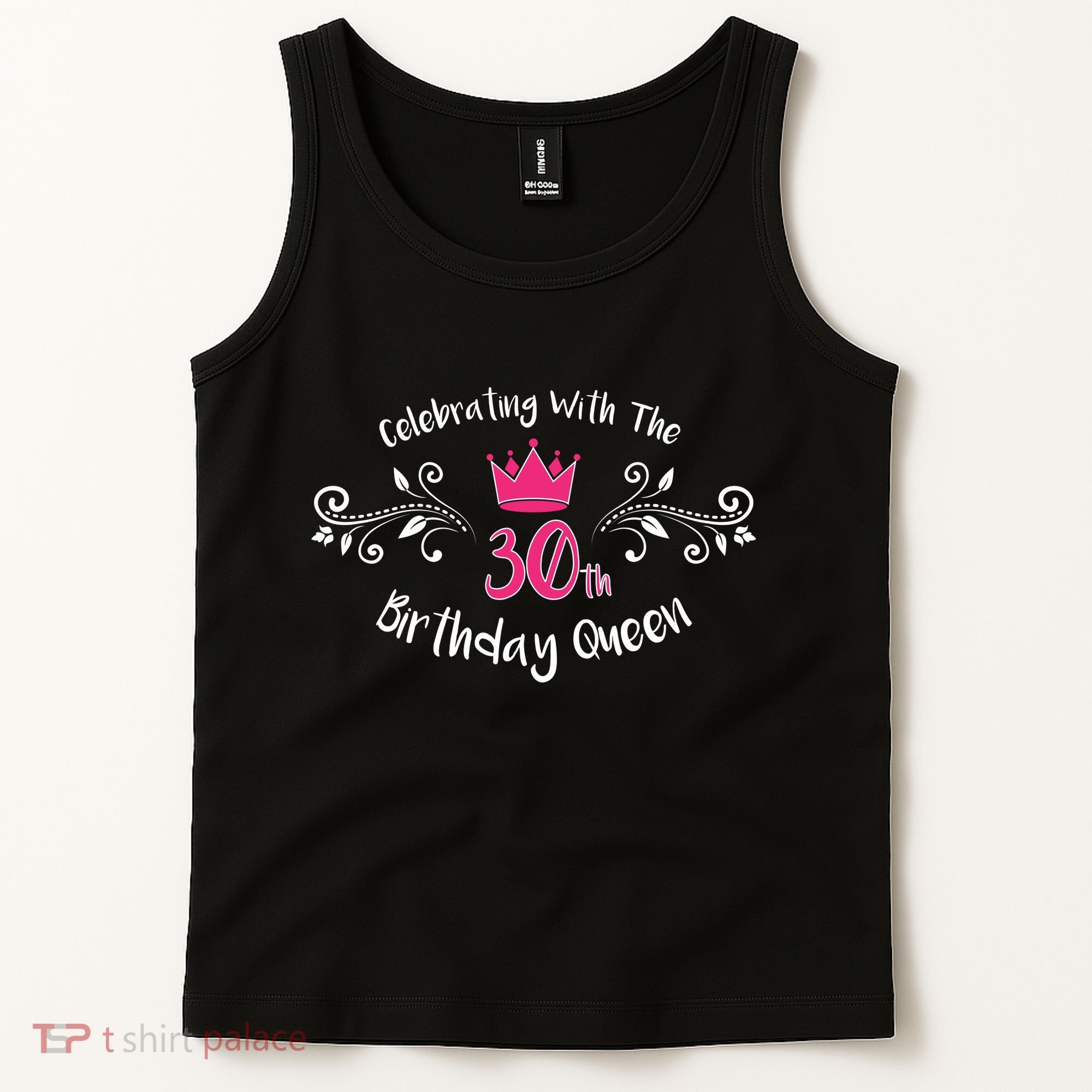 Celebrating With The 30th Birthday Queen Tank Top