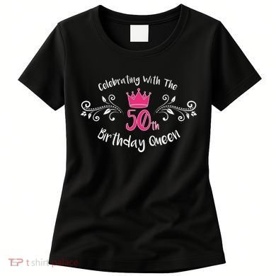 Celebrating With The 50th Birthday Queen Women's T-Shirt