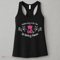 Celebrating With The 60th Birthday Queen Women's Tank Top thumb 3