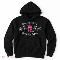 Celebrating With The 70th Birthday Queen Hoodie thumb 0