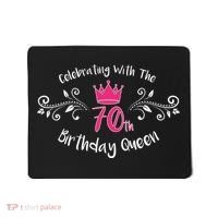 Celebrating With The 70th Birthday Queen Mousepad thumb 0