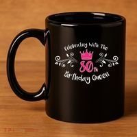 Celebrating With The 80th Birthday Queen 11oz C Handle Ceramic Mug thumb 4