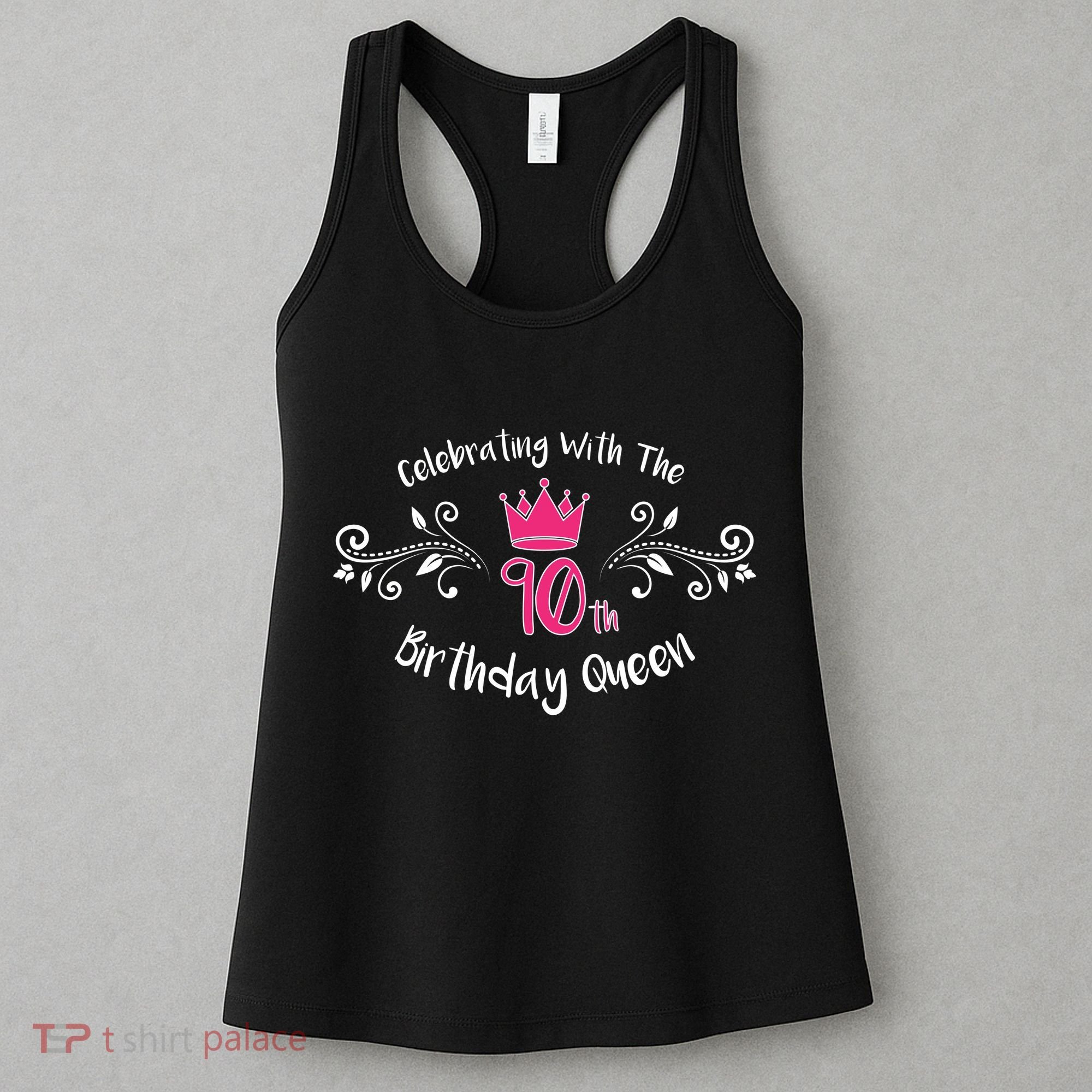 Celebrating With The 90th Birthday Queen Women's Tank Top