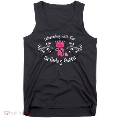 Celebrating With The 90th Birthday Queen Tank Top