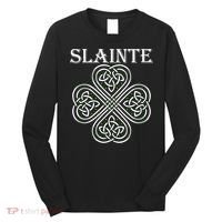 Celtic Slainte - Cheers Good Health From Ireland Long Sleeve Shirt thumb 0