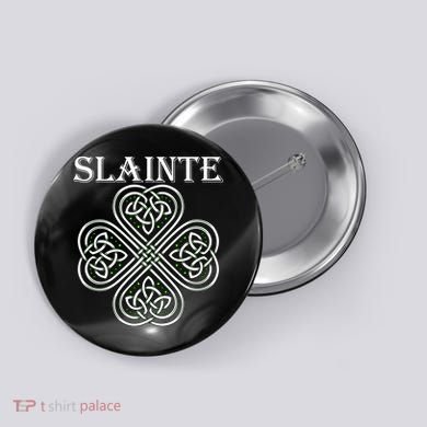 Celtic Slainte - Cheers Good Health From Ireland Button