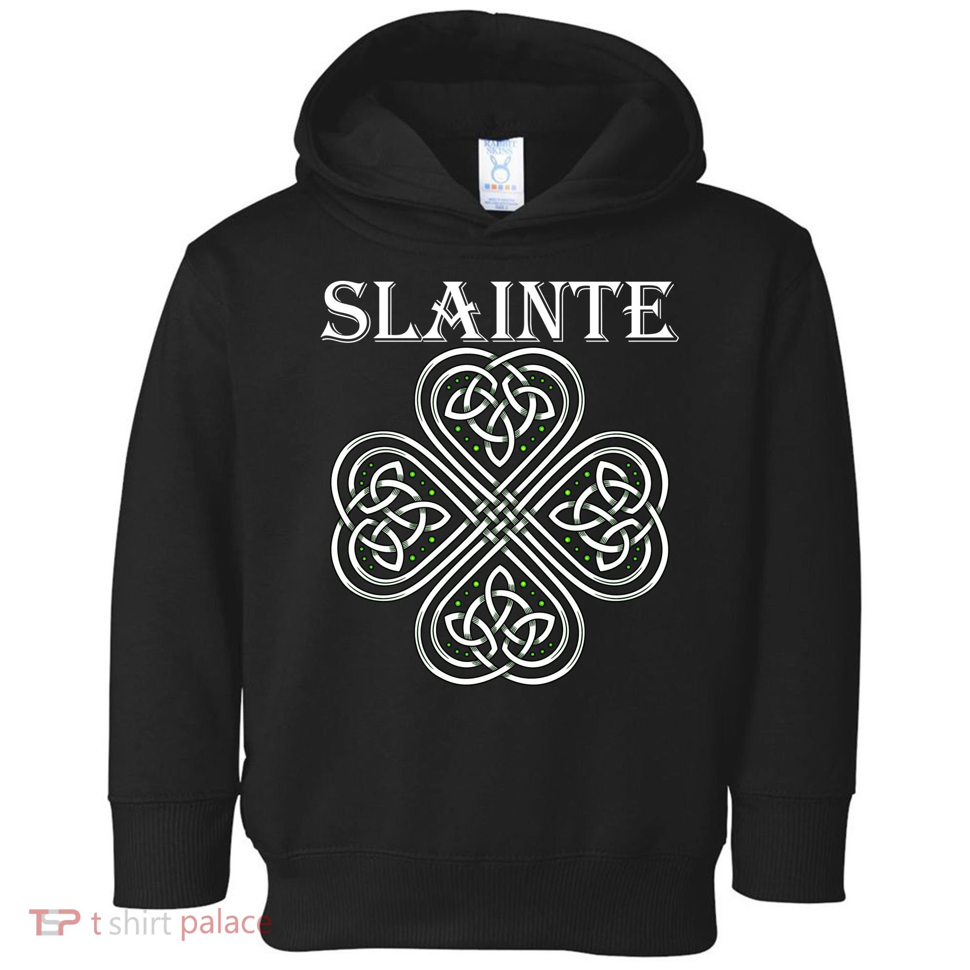 Celtic Slainte - Cheers Good Health From Ireland Toddler Hoodie