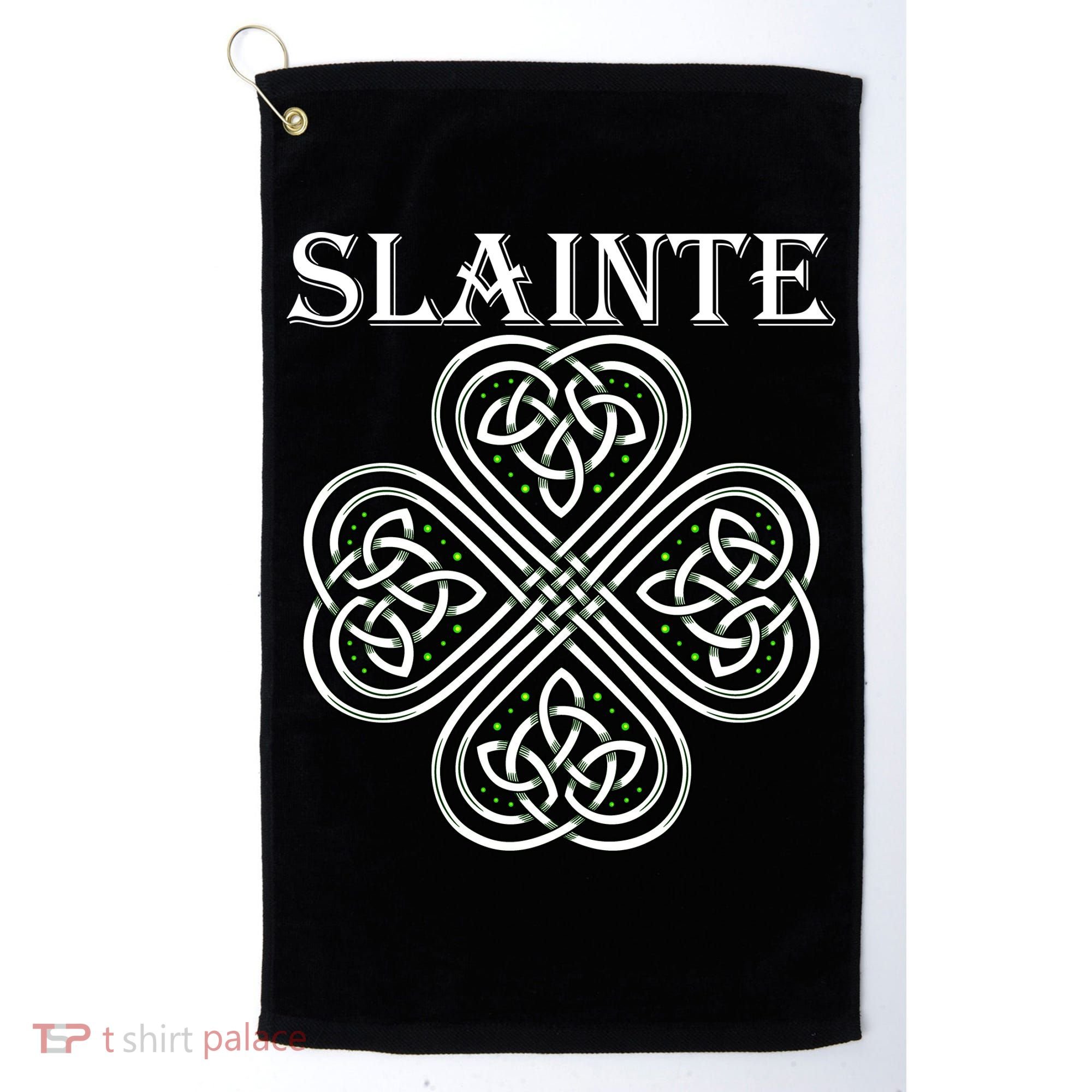 Celtic Slainte - Cheers Good Health From Ireland Golf Towel
