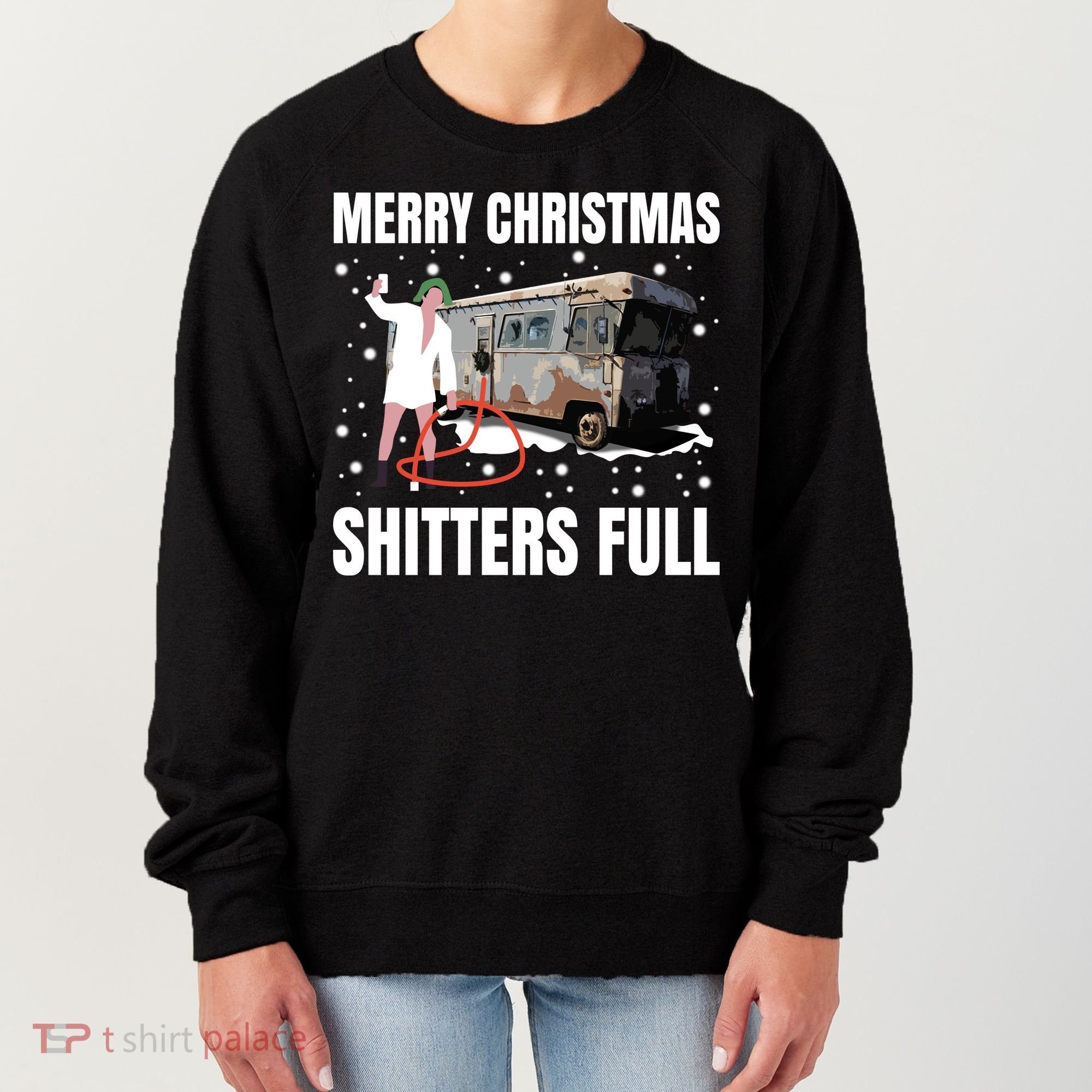 Cousin Eddie Merry Christmas Shitters Full Women's Sweatshirt