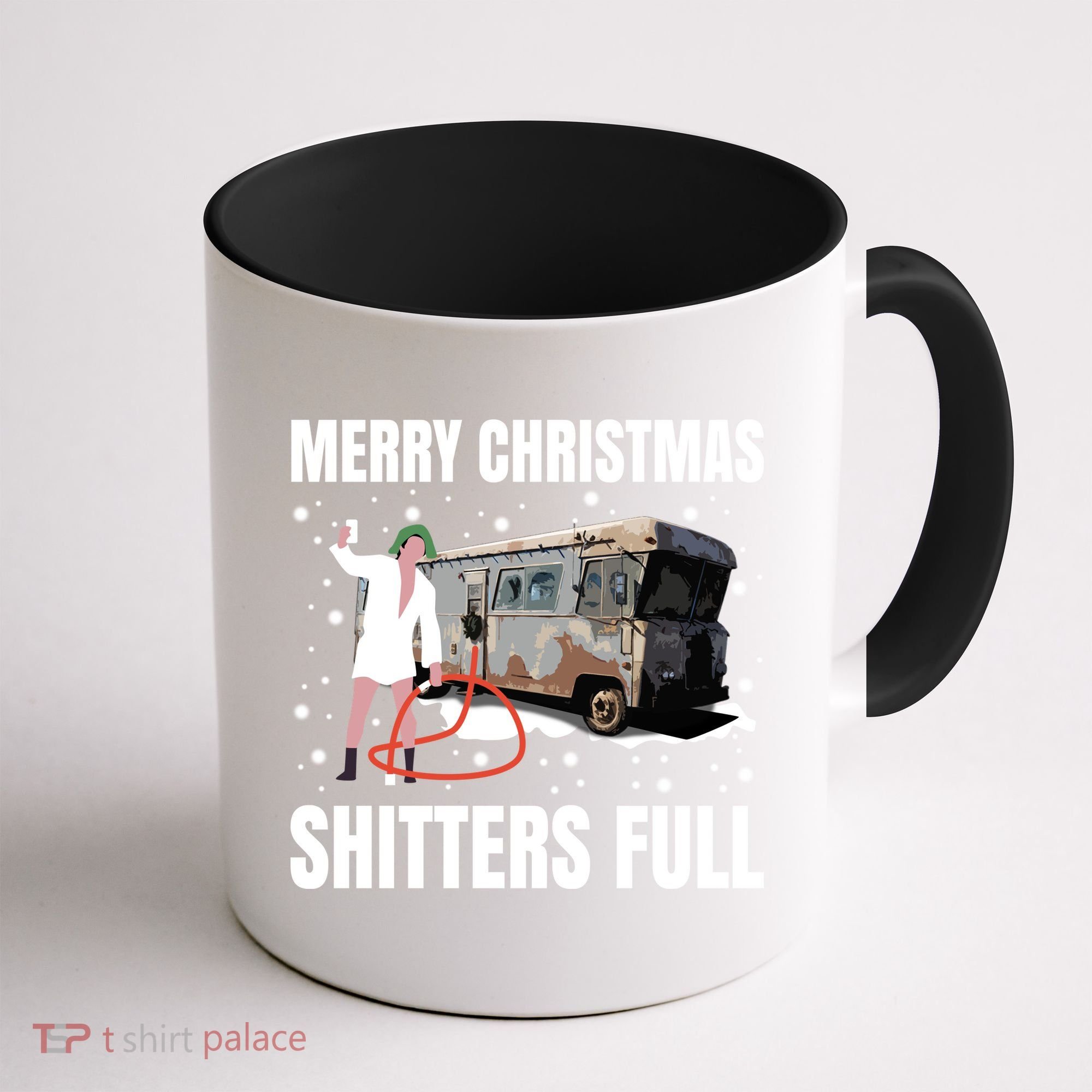 Cousin Eddie Merry Christmas Shitters Full Coffee Mug