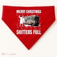 Cousin Eddie Merry Christmas Shitters Full USA-Made Doggie Bandana thumb 0