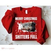 Cousin Eddie Merry Christmas Shitters Full Sweatshirt thumb 2