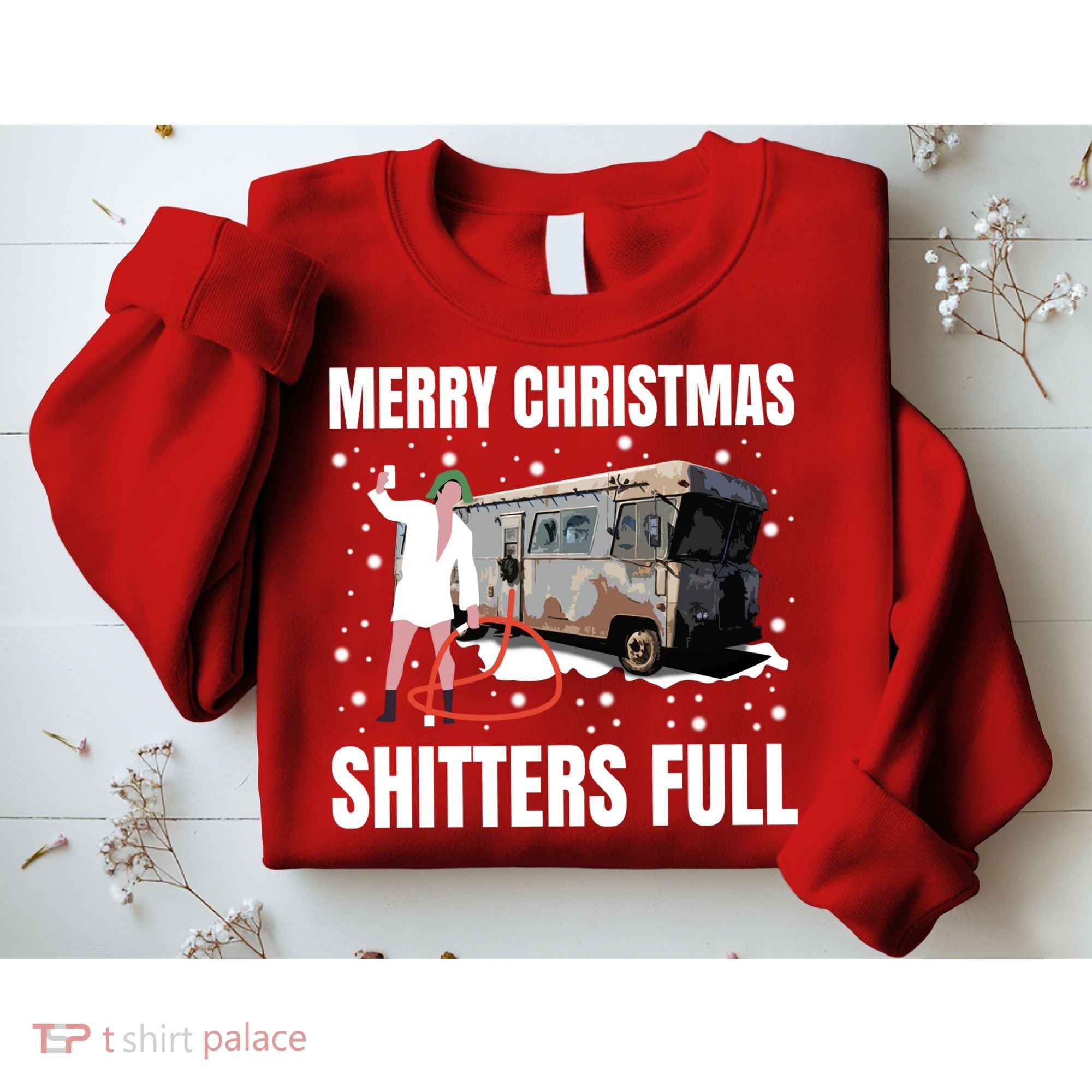 Cousin Eddie Merry Christmas Shitters Full Sweatshirt
