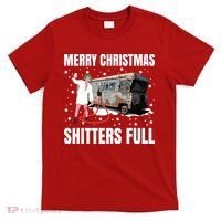 Cousin Eddie Merry Christmas Shitters Full T-Shirt thumb 0