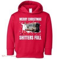 Cousin Eddie Merry Christmas Shitters Full Toddler Hoodie thumb 0