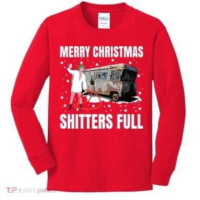 Cousin Eddie Merry Christmas Shitters Full Kids Long Sleeve Shirt