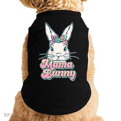 Cute Easter Mama Bunny Doggie Tank