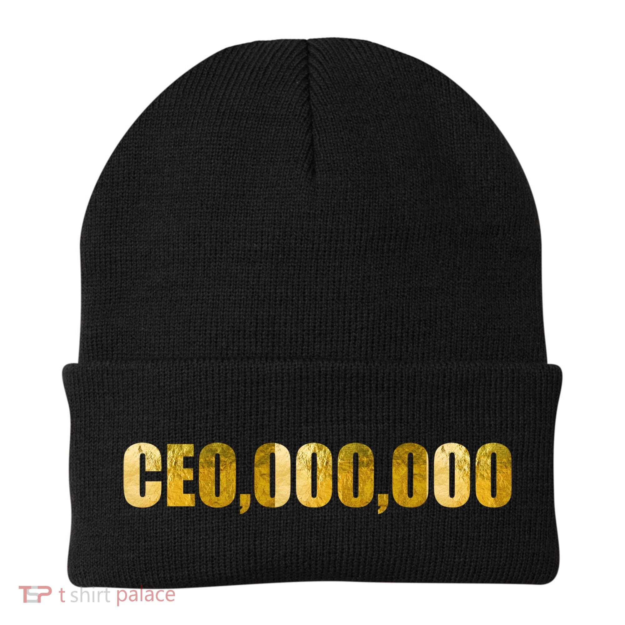 CEO,000,000 Entrepreneur Limited Edition Beanie
