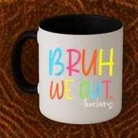 Cute End Of School Year Teacher Summer Bruh We Out Teachers Coffee Mug thumb 2
