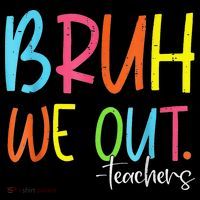 Cute End Of School Year Teacher Summer Bruh We Out Teachers Coffee Mug thumb 5