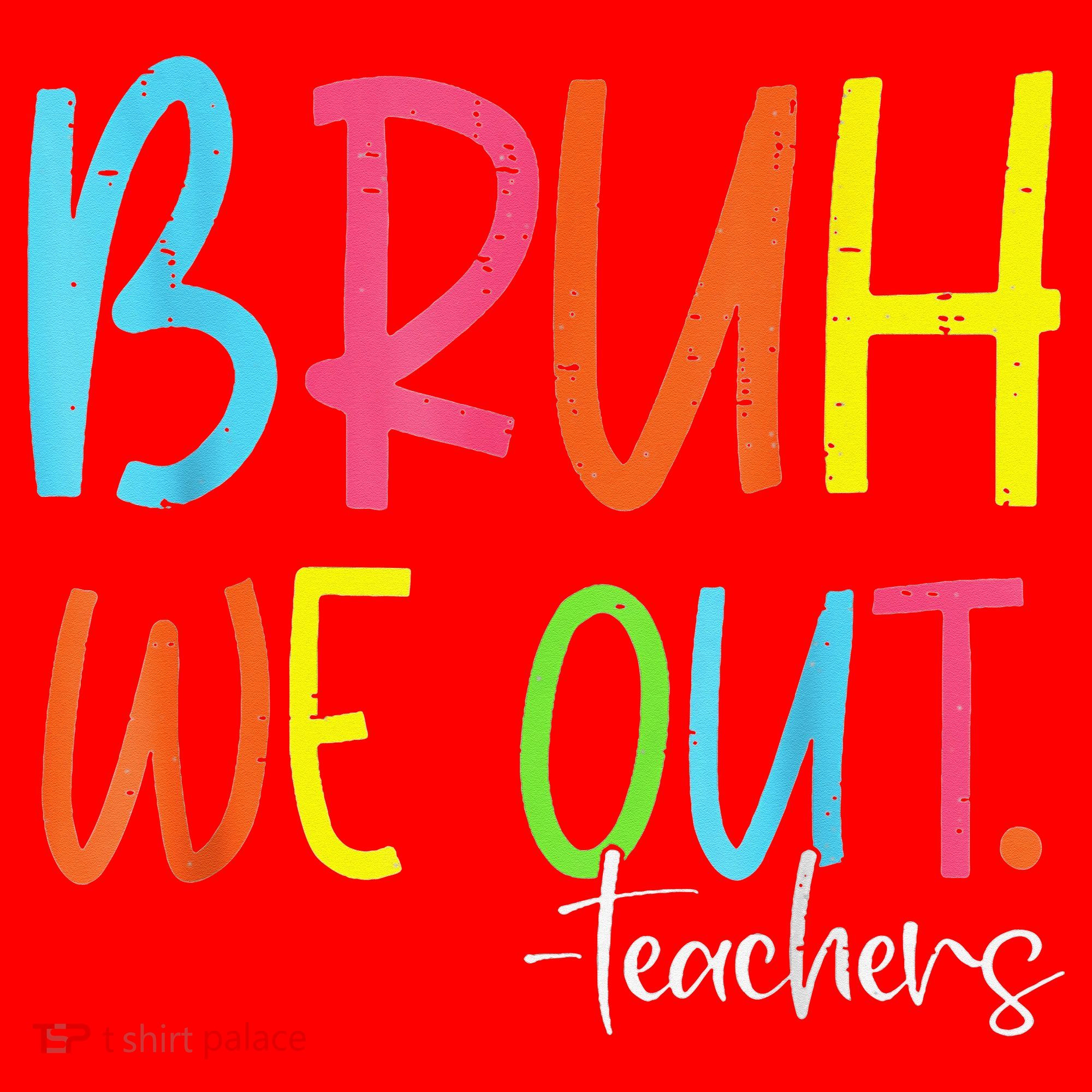 Cute End Of School Year Teacher Summer Bruh We Out Teachers Santa Hat