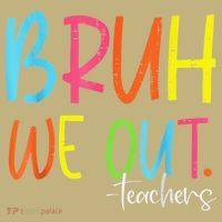 Cute End Of School Year Teacher Summer Bruh We Out Teachers Mousepad thumb 1