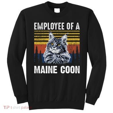 Cat Employee Of A Mine Coon Sweatshirt