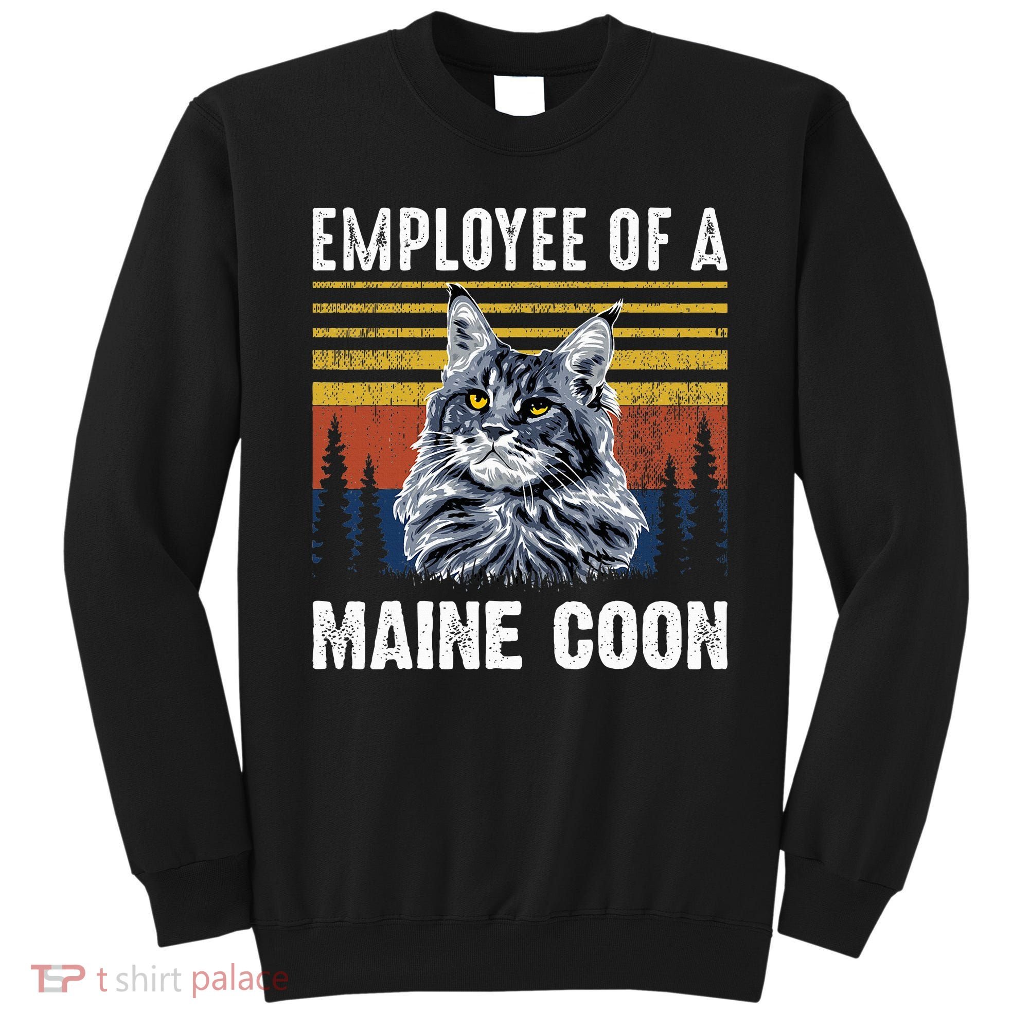 Cat Employee Of A Mine Coon Sweatshirt