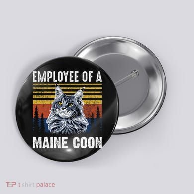 Cat Employee Of A Mine Coon Button