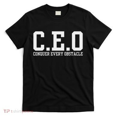 Conquer Every Obstacle X Ceo T-Shirt