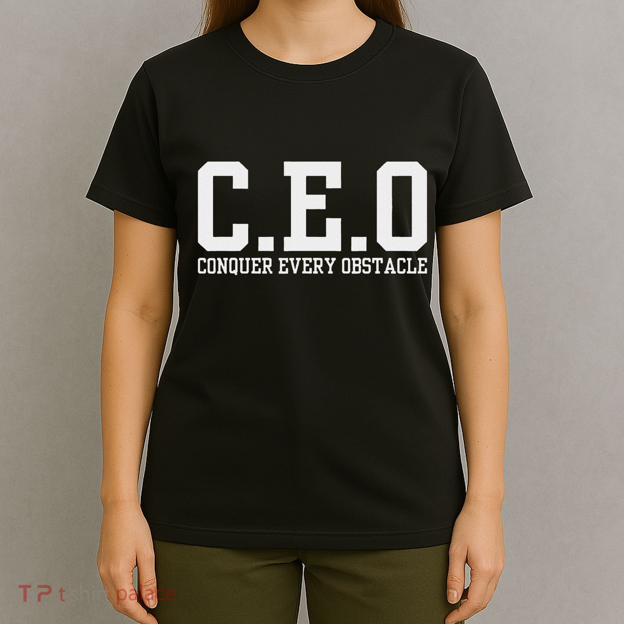 Conquer Every Obstacle X Ceo T-Shirt