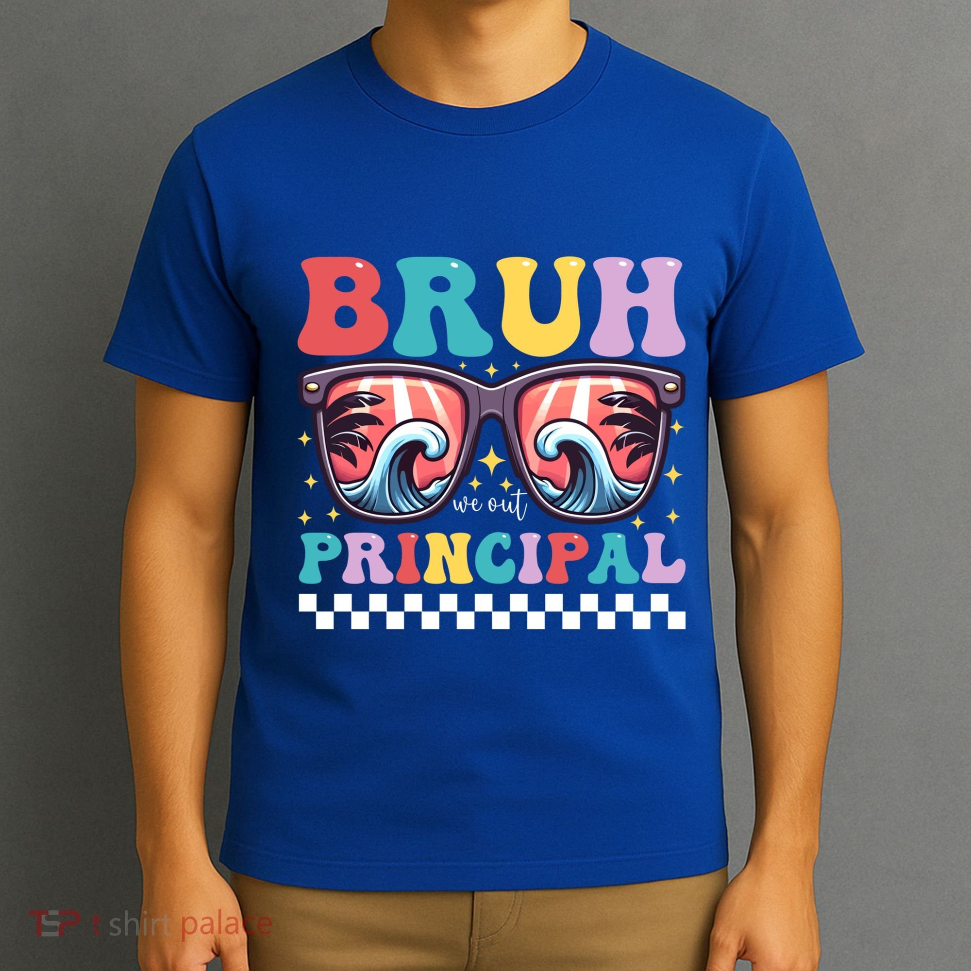 Cute End Of School Year Teacher Summer Bruh We Out Principal Cute Gift T-Shirt
