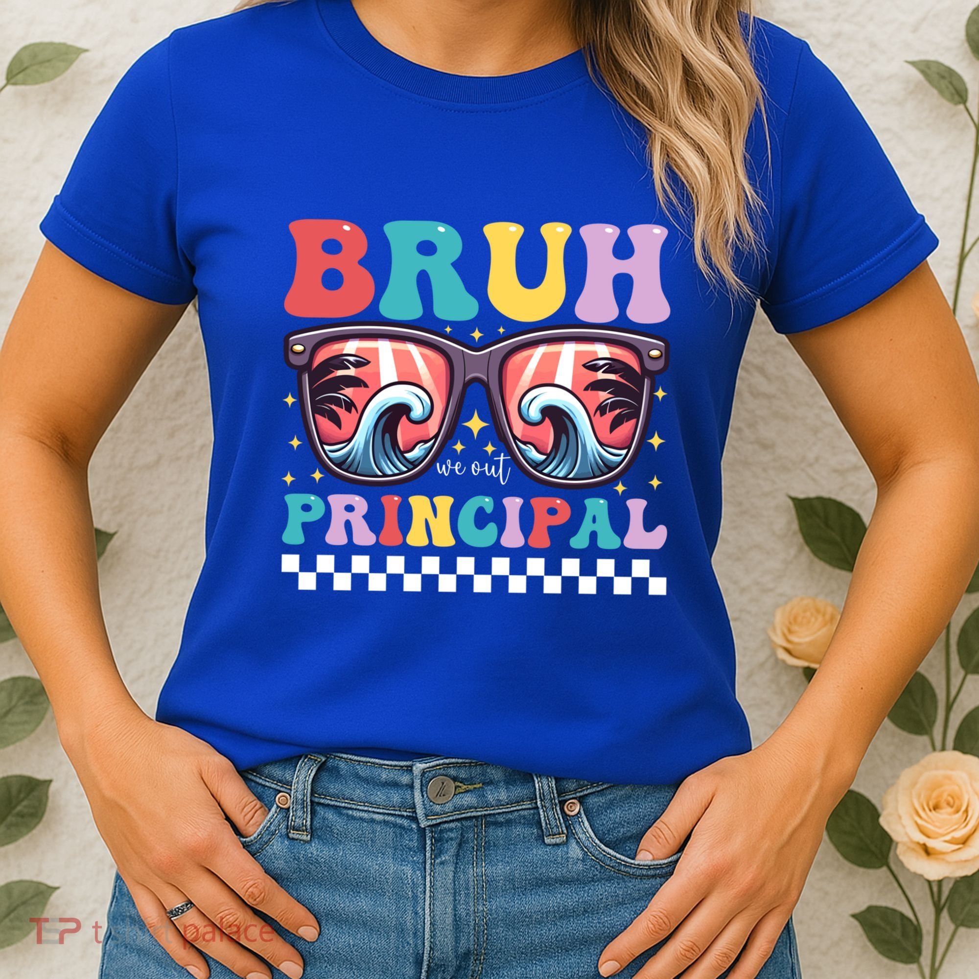 Cute End Of School Year Teacher Summer Bruh We Out Principal Cute Gift Women's T-Shirt