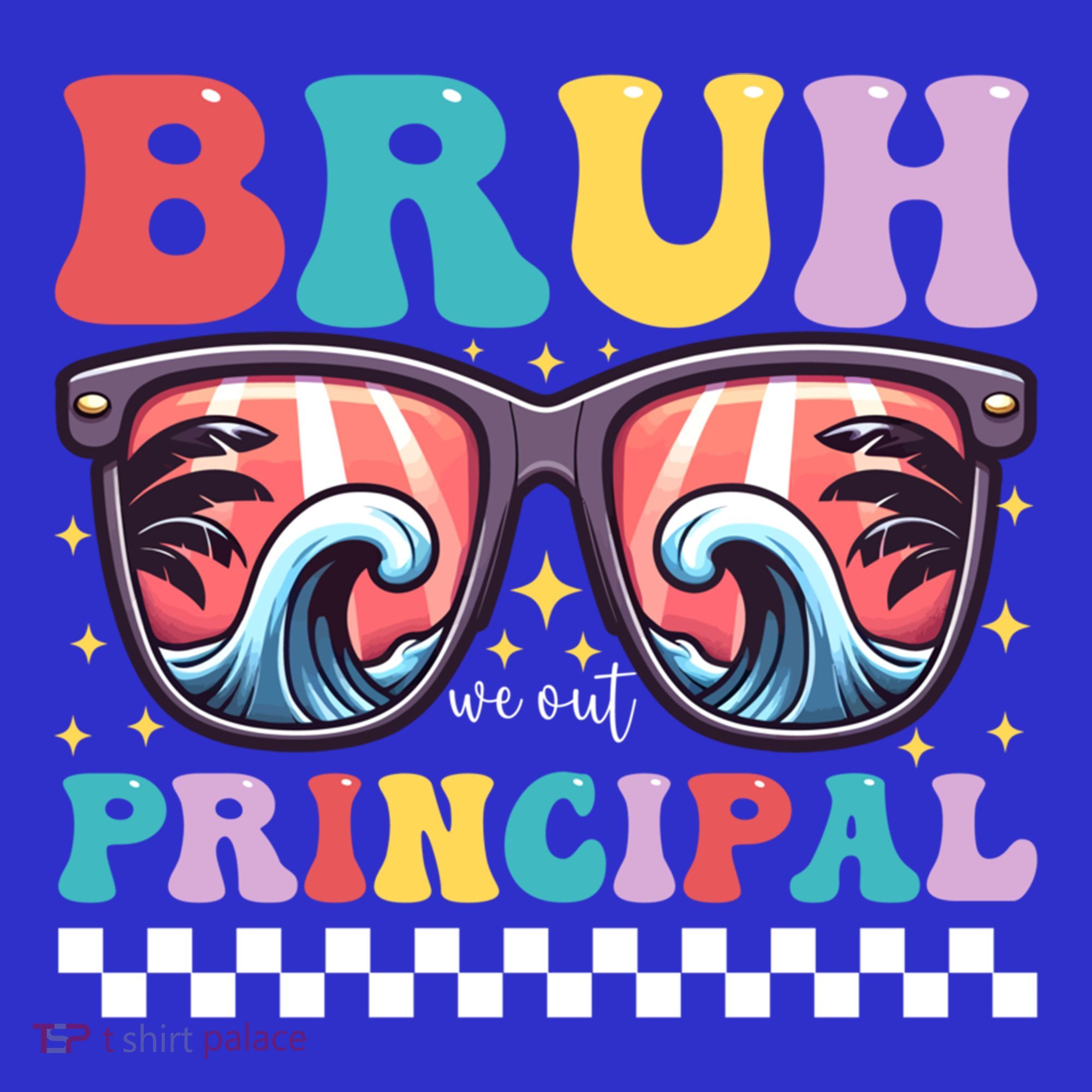 Cute End Of School Year Teacher Summer Bruh We Out Principal Cute Gift Women's T-Shirt