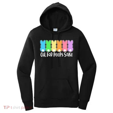 Cute Easter Oh For Peeps Sake Women's Hoodie