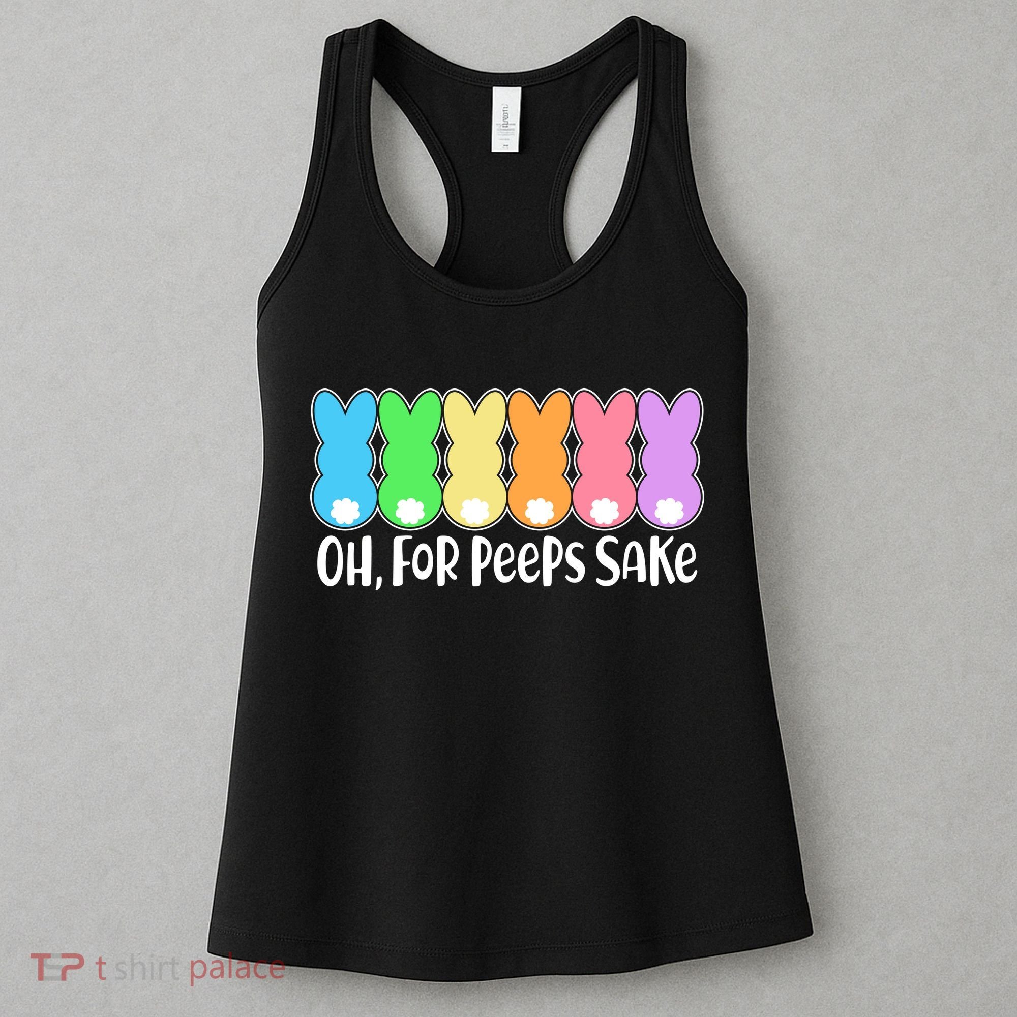 Cute Easter Oh For Peeps Sake Women's Tank Top
