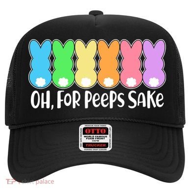 Cute Easter Oh For Peeps Sake Hat