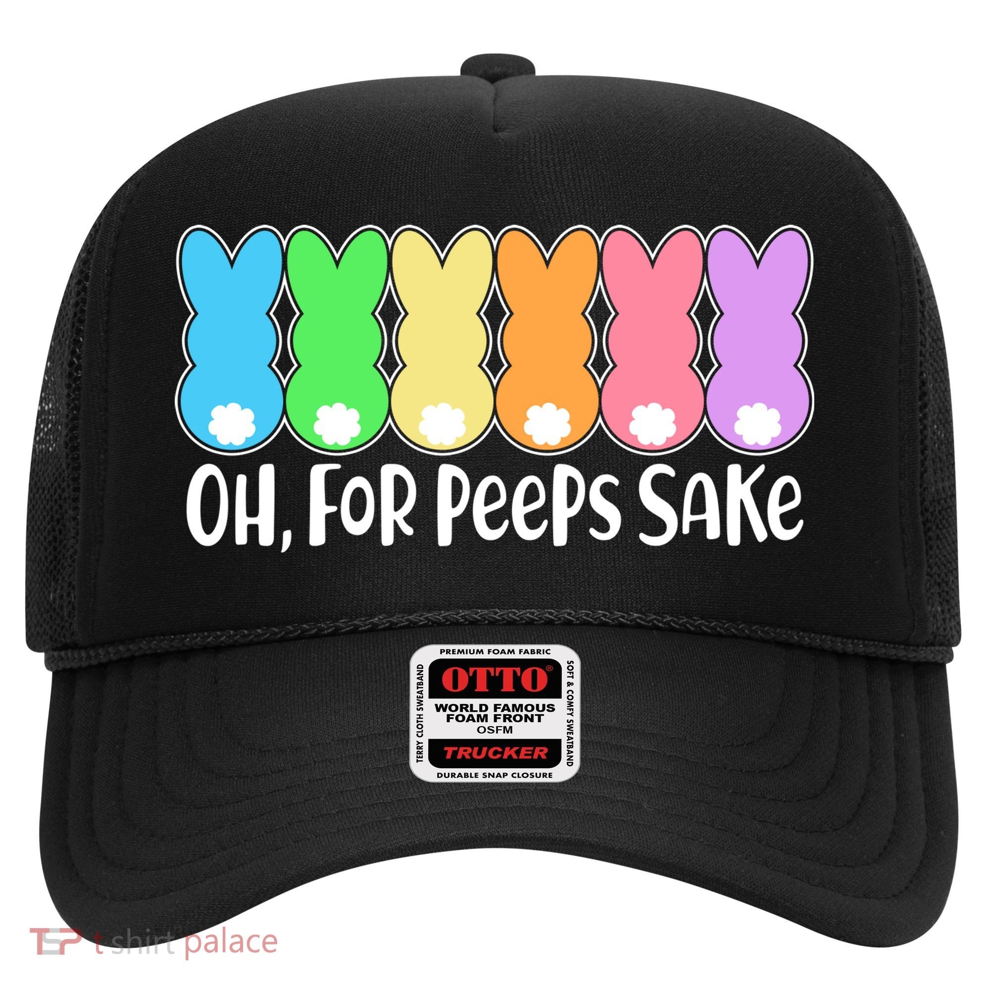 Cute Easter Oh For Peeps Sake Hat