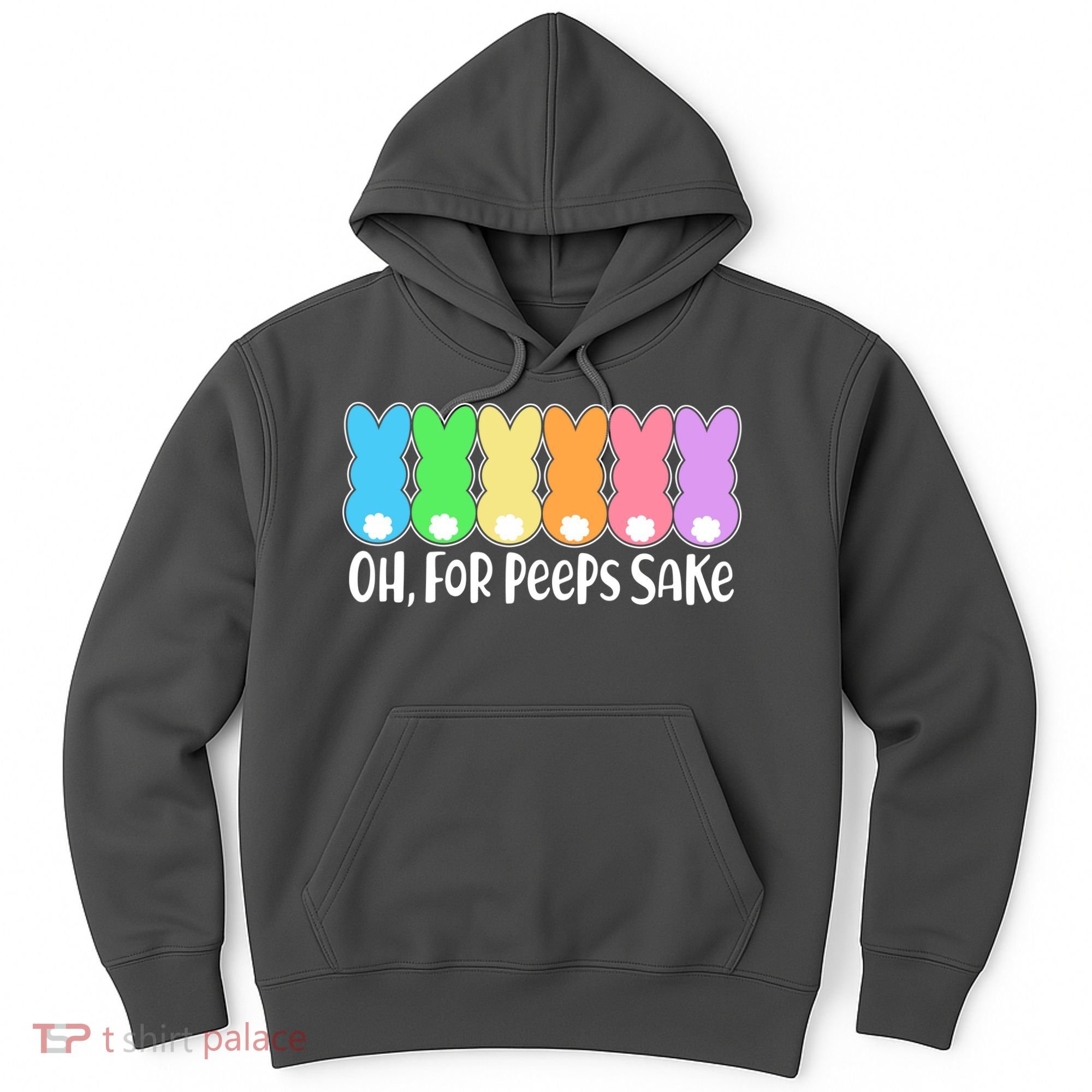 Cute Easter Oh For Peeps Sake Hoodie