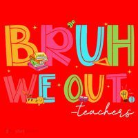 Cute End Of School Year Teacher Summer Bruh We Out Teachers Santa Hat thumb 1
